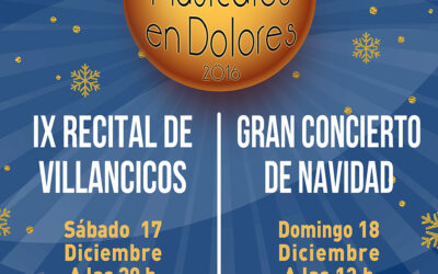 Navidades Musicales en Dolores 2016 – Cancelados los actos!