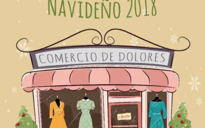 BASES DEL  “CONCURSO DE ESCAPARATISMO NAVIDEÑO” DOLORES 2018