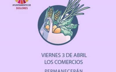 El Ayuntamiento comunica que el próximo viernes 3 de abril los comercios permanecerán cerrados por festividad local