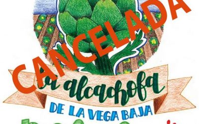 Comunicado cancelación Fiesta Fin de Campaña de la Alcachofa 2020