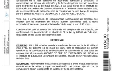 Anuncio resolución anulación fecha primer examen convocatoria de selección para la constitución de una bolsa de empleo para el puesto de AGENTE DE EMPLEO Y DESARROLLO LOCAL