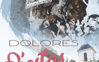 Fiestas Patronales en honor a Ntra. Sra. de los Dolores