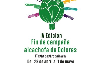 PROGRAMACIÓN IV FIESTA FIN CAMPAÑA ALCACHOFA DOLORES 2022